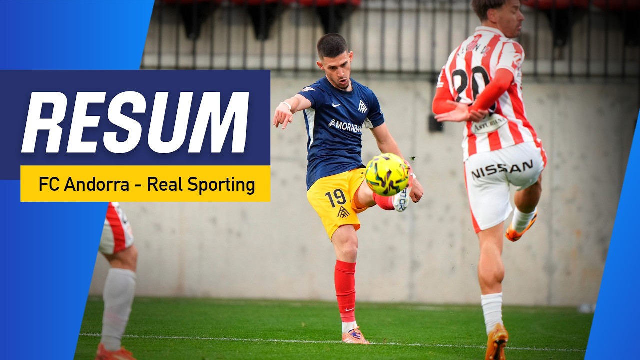 FC Andorra 1-0 Real Sporting | Jornada 29 LaLiga Hypermotion