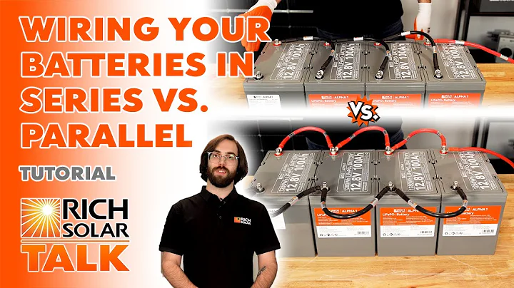 Why Wiring 12V Batteries in Parallel is the Smart Choice | RICH SOLAR TALK