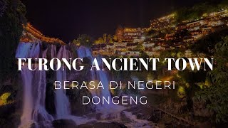 Furong Ancient Town | Ancient Town Above the Waterfall