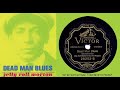 Dead Man Blues ~ Jelly Roll Morton and His Red Hot Peppers 1926 - True Classic