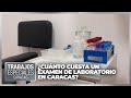 ¿Cuánto cuesta un examen de laboratorio en Caracas? - Especial VPItv