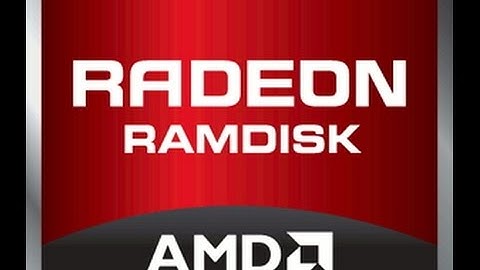 AMD RAMDisk — установка, настройка, использование