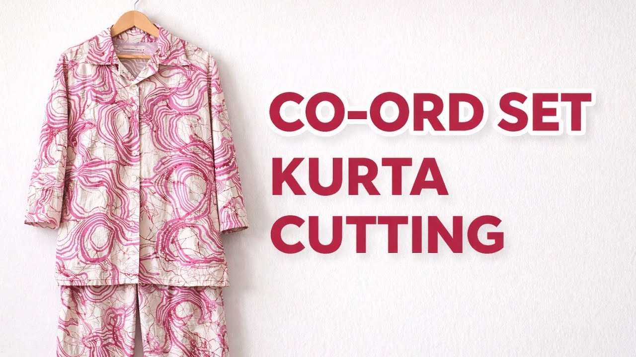 Co-Ord Set Kurta Cutting | Simple & Perfect Fitting