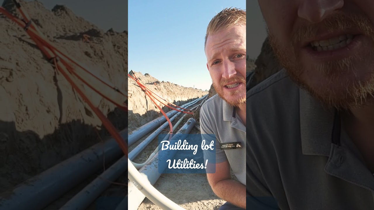 Building Lot Utilities! New construction tips