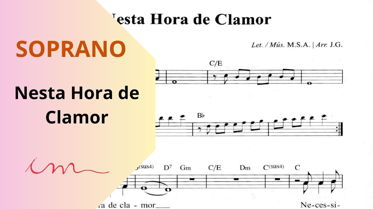 LOUVOR: Nesta Hora de Clamor  - (ICM)  - Soprano 🎤