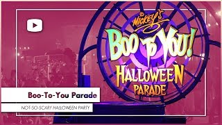 Mickeys Not So Scary Halloween Party | Boo-To-You Halloween Parade