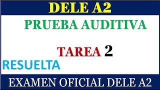 DELE A2 HEARING TEST TASK 2 SOLVED