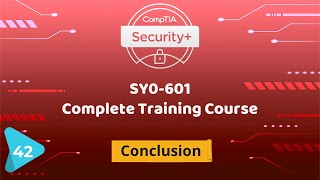CompTIA Security+ SY0-601 | Conclusion | Training Course | Urdu Hindi