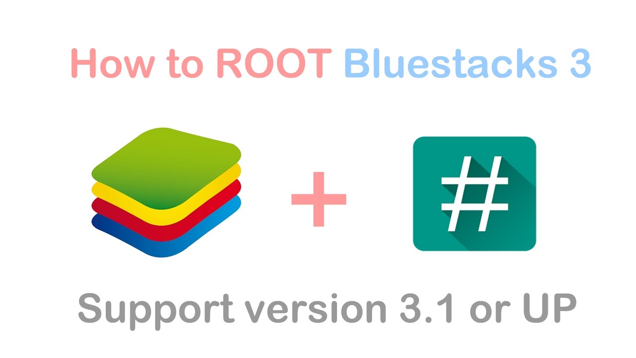 Bluestacks 1 Root Download Bluestacks 1 Root Download