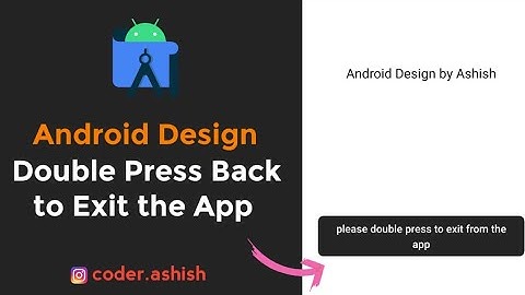 Double Press to Exit the App | Android Design | CodeWithAshish