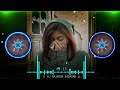 Teri Ore Remix L Ek Heer Thi Yaar Tha Ek Ranjha Dj Remix L Hard Bass Remix L Hindi Song Dj Remix