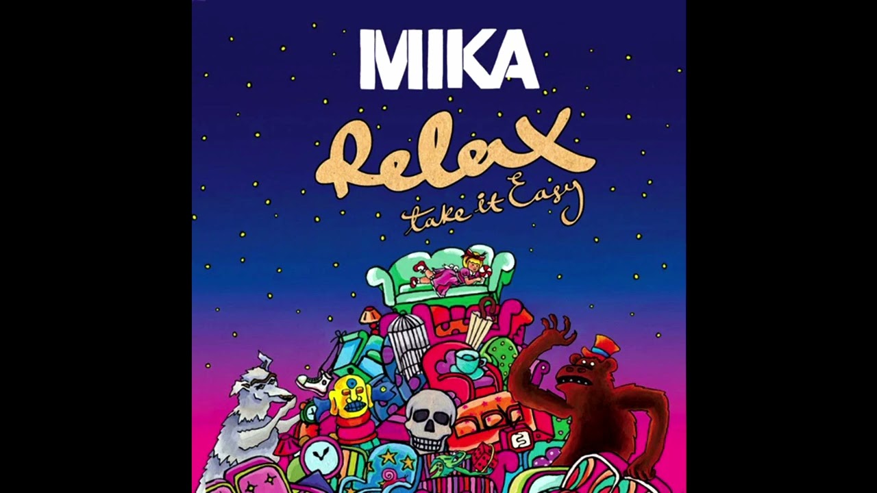 MIKA - Relax, Take It Easy [reverb]