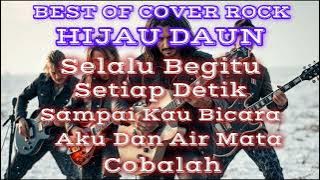 🎧 Hijau Daun – Album Pertama (Versi Rock Melodic Full Power) 🤘