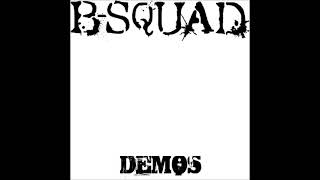 B-Squad - Guess What?