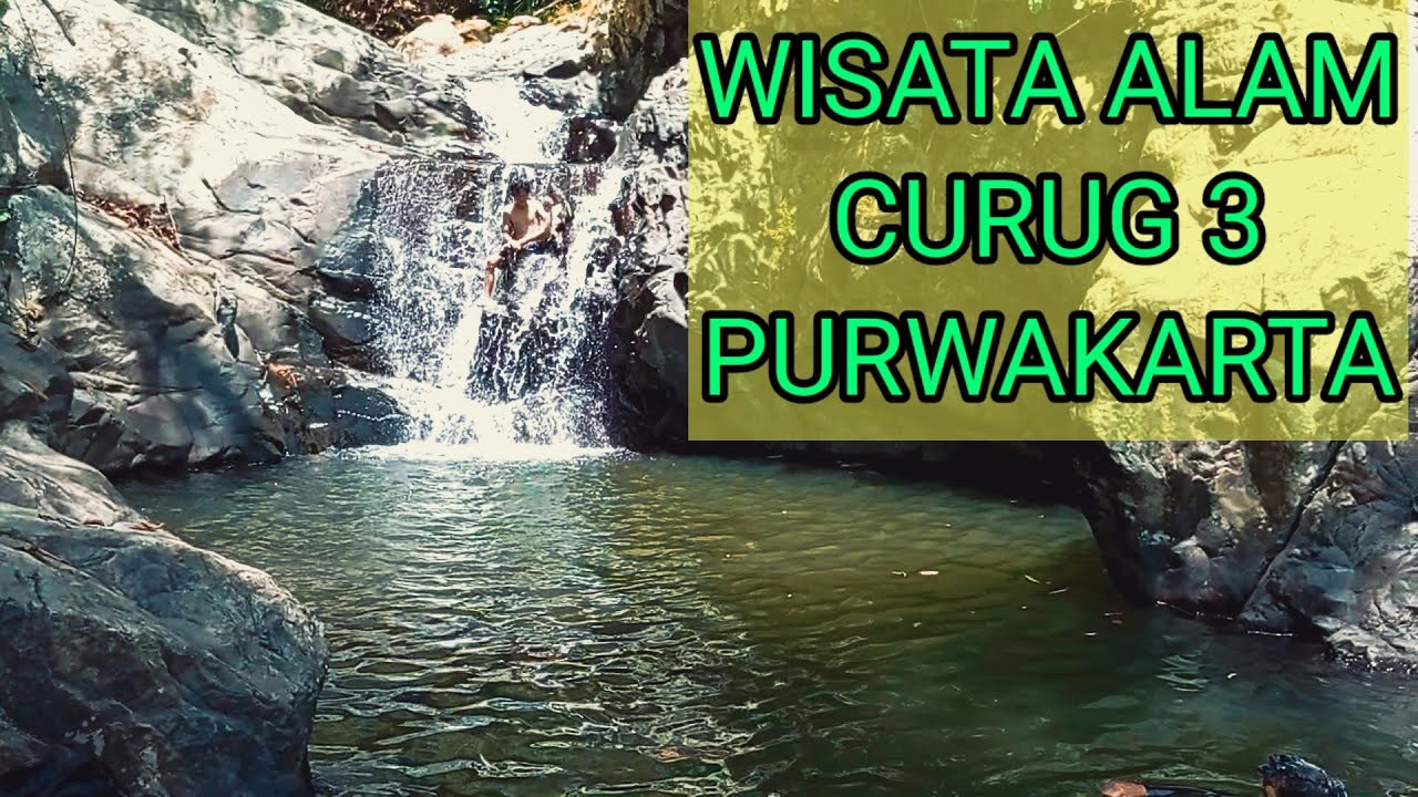 WISATA ALAM CURUG TILU PURWAKARTA 