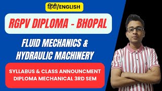 Fluid Mechanics & Hydraulic Machinery RGPV Diploma Mechanical 3rd Sem 2nd Year Syllabus & Class Info