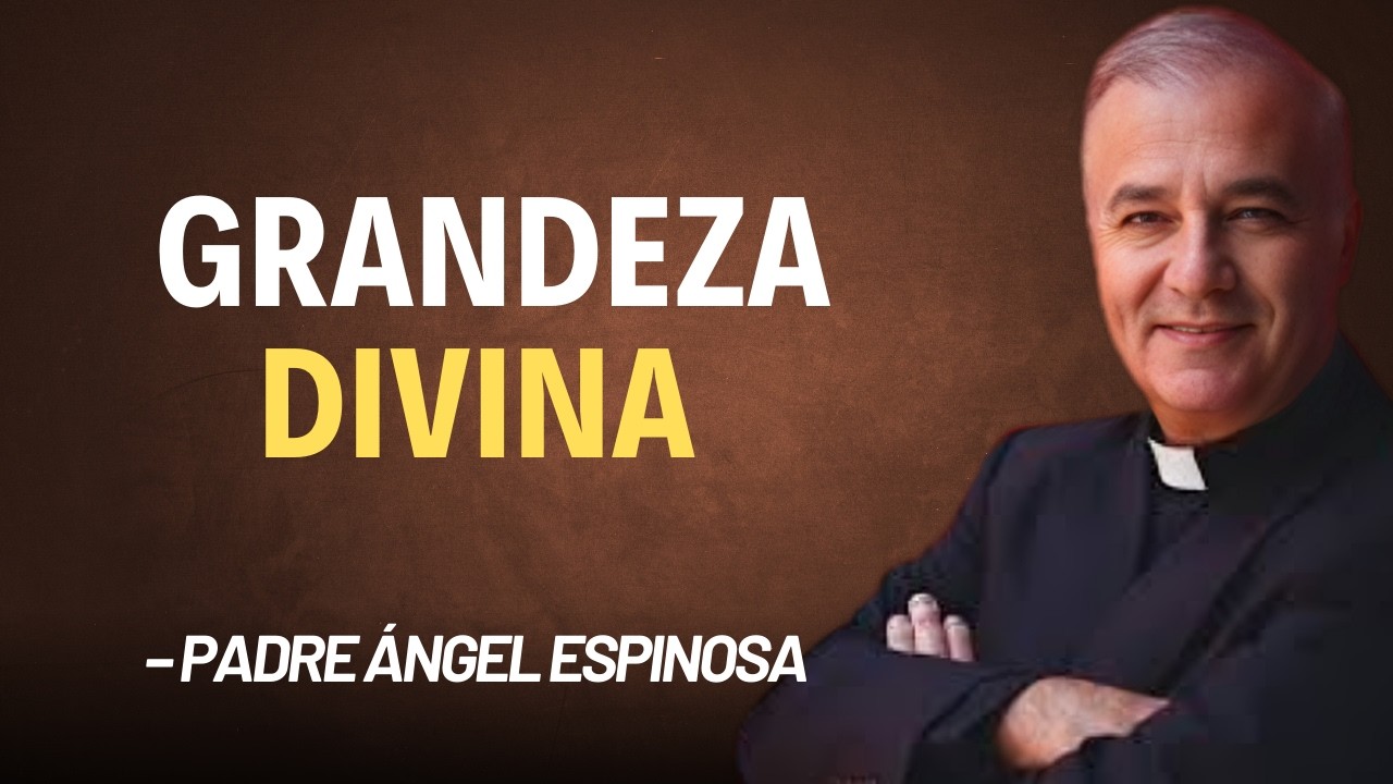 La Cruz: Grandeza y Poder – Padre Ángel Espinosa de los Monteros, 2026