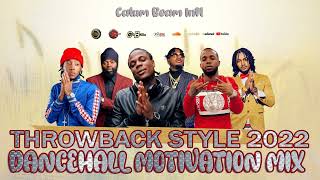 Dancehall Motivation Mix 2022 Clean Throwback Culture Mix Teejaymasickavershonbugle