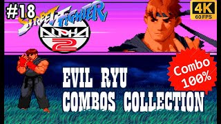 SFA2 EVIL RYU Combos Collection Street Fighter Alpha 2 #18