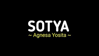 -SOTYA- Iki tulise kidhungku kanggo siro hapsarining kalbu || Cover by: Agnesa Yosita (Lirik lagu)