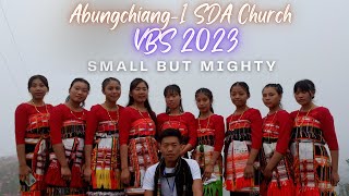 Joy is the Flag || VBS-2023 Children Ministry || Abungchiang-1 SDA Church ||