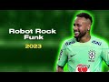 Neymar Jr в Џ Robot Rock Funk Ft Daft Punk DJ Paulinho Mondi Da Baixa Baviera Neymar Jr в Џ Robot Rock Funk Ft Daft Punk DJ Paulinho Mondi Da Baixa Baviera