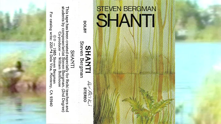 Steven Bergman - Shanti (Full Album Cassette)