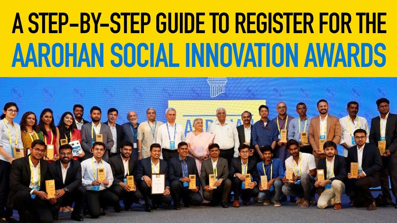 A Step-by-step Guide to Register for the Aarohan Social Innovation Awards