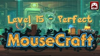 MouseCraft - Level 15 Perfect - Completo