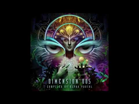 Alpha Portal DJ Set 2019 - Dimension 005 | Full Album MIXED