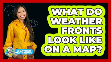 What Do Weather Fronts Look Like On A Map? - Weather Watchdog