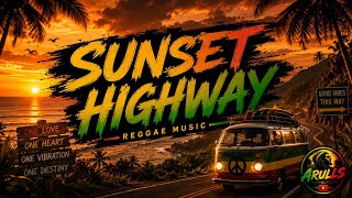 SUNSET HIGHWAY 🚗🌴 | Relaxing American Reggae Music 2026