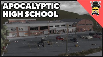 I created an Apocalyptic High School