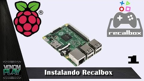 Como Instalar Recalbox no Raspberry PI