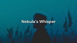 Download lagu cinemo - Nebula’s Whisper | Slowed