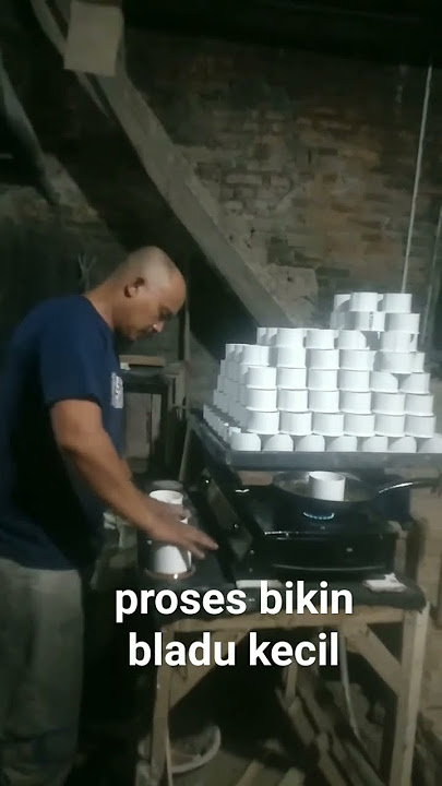 proses pembuatan bladu