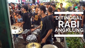 DITINGGAL RABI - Versi Lihat Lebih Dekat dengan 2 KAMERA (Angklung Malioboro) Carehal NDX AKA