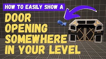 How To Show A Door Opening Somewhere Else In Your Level - Unreal Engine 5 Tutorial