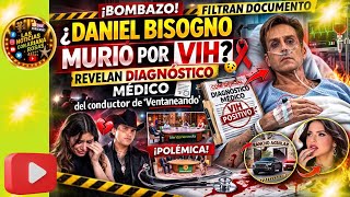 DANIEL BISOGNO y el diagnóstico que desata rumores: ¿qué hay detrás de la filtración?