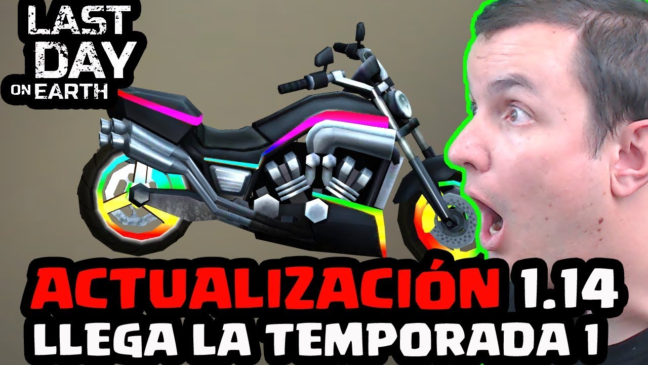 ACTUALIZACIÓN 1.14 ¡¡¡TEMPORADA 1 EMPIEZA!!! | LAST DAY ON EARTH: SURVIVAL | [El Chicha]