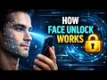 How Face Unlock Really Works (Behind the Scenes Explained)