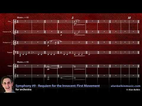 Symphony # 9 (Requiem for the Innocent) - 1st movement