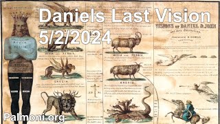 2024 05 02 195. Daniel's Last Vision - Theodore Turner