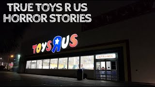 3 True Toys R Us Horror Stories With Rain Sounds