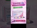 Candid CL Uses | White Discharge &amp; Vaginal Infection Treatment | Clindamycin Clotrimazole #shorts