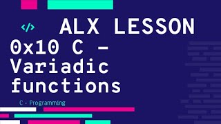 0x10 C - Variadic functions فيديو الحل | ALX بالعربي