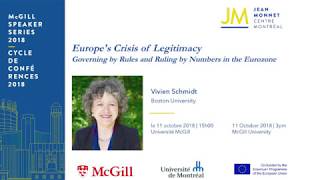Vivien Schmidt - Europe’s Crisis of Legitimacy
