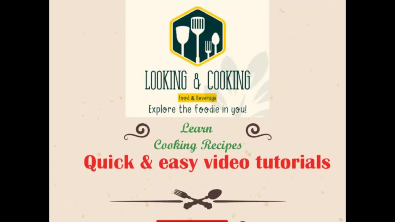 Looking & Cooking. Cooking recipes videos. How to do cooking recipes