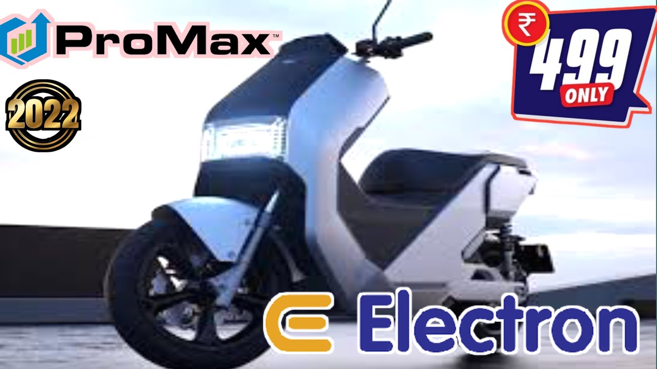 Electron pro Max🔥 सिर्फ 499 मे  best electric scooter 2022