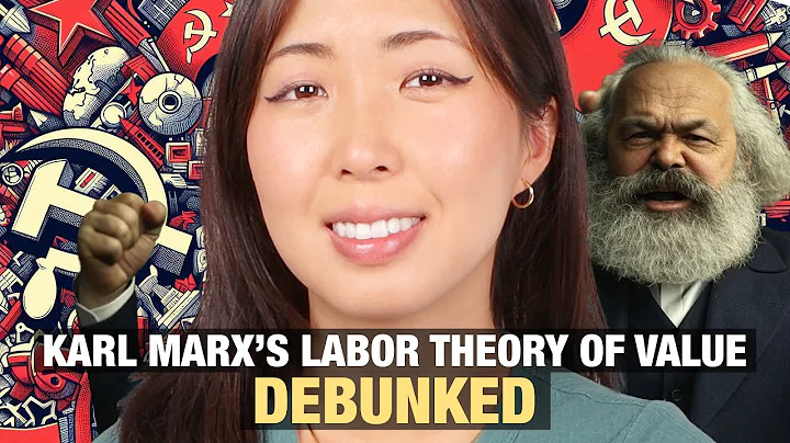 Karl Marx's Labor Theory of Value Debunked